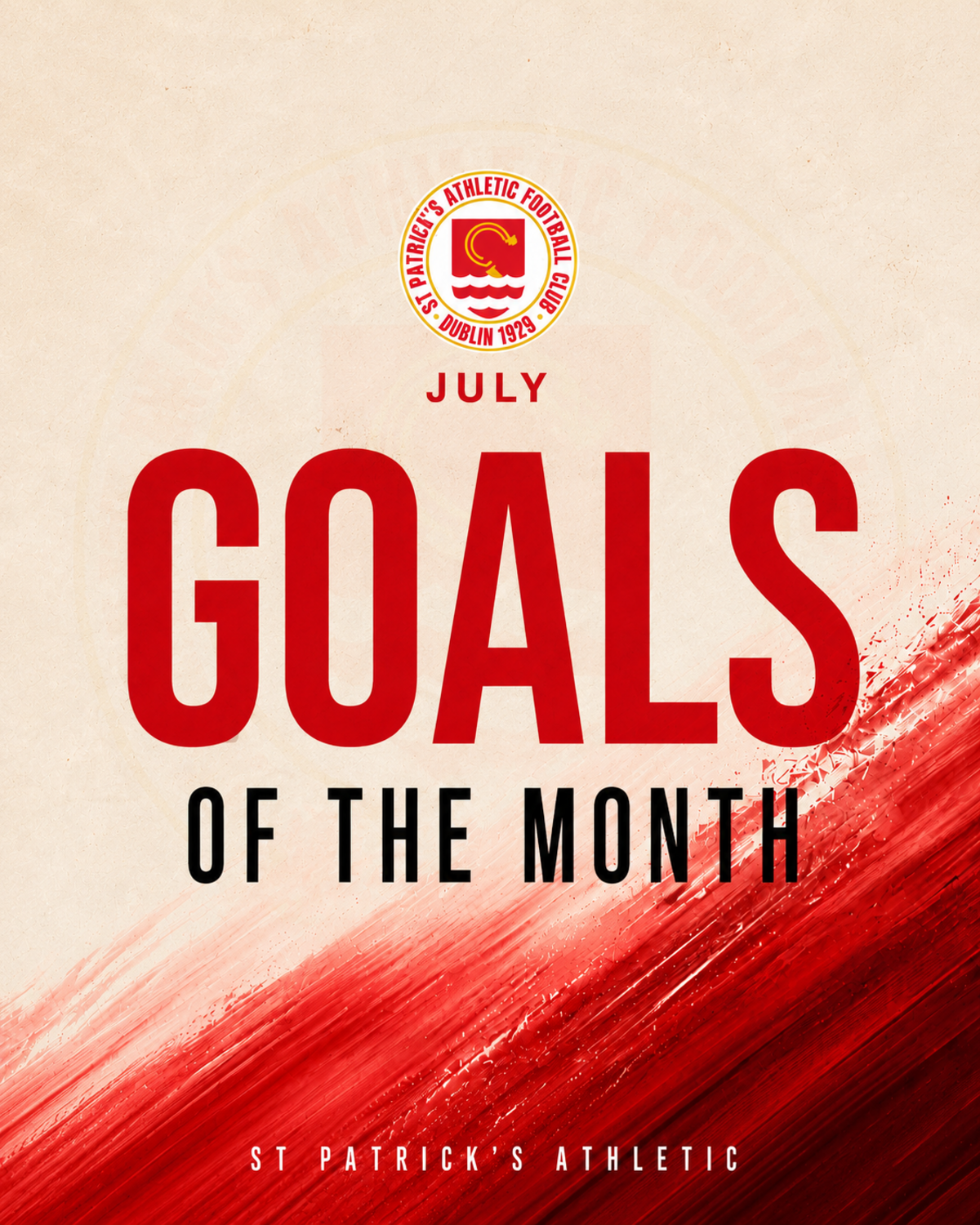 St Patrick’s Athletic July Goals of the Month motion design concept